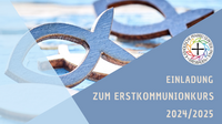 Jetzt für die Erstkommunion 2024/25 anmelden!